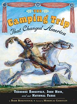 portada The Camping Trip That Changed America (en Inglés)