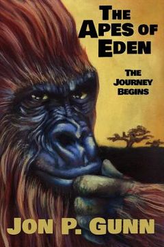 portada The Apes of Eden - The Journey Begins (en Inglés)