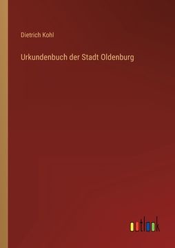 portada Urkundenbuch der Stadt Oldenburg (in German)