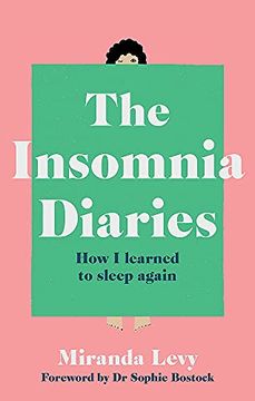 portada The Insomnia Diaries: How i Learned to Sleep Again (in English)