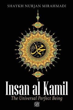 portada Insan al Kamil - the Universal Perfect Being ﷺ (en Inglés)