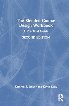 portada The Blended Course Design Workbook: A Practical Guide (in English)