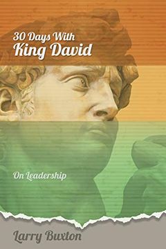 portada Thirty Days With King David: On Leadership (2) (in English)