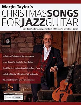 portada Martin Taylor’S Christmas Songs for Jazz Guitar: Solo Jazz Guitar Arrangements of 10 Beautiful Christmas Carols (Jazz Guitar Christmas Carols) (en Inglés)