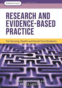 portada Research and Evidence-Based Practice: For Nursing, Health and Social Care Students (Essentials) (in English)