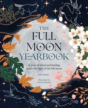 portada The Full Moon Yearbook: A Year of Ritual and Healing Under the Light of the Full Moon. (en Inglés)