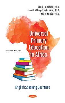 portada Universal Primary Education in Africa: English Speaking Countries (en Inglés)