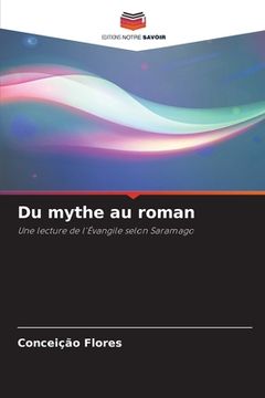 portada Du mythe au roman (en Francés)