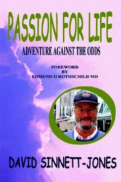 portada passion for life: adventure against the odds (en Inglés)