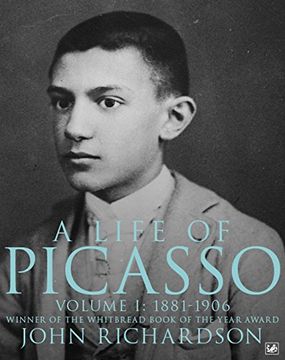 portada A Life of Picasso Volume i: 1881-1906: 1881-1906 v. 18 