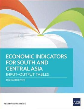 portada Economic Indicators for South and Central Asia: Input-Output Tables (en Inglés)