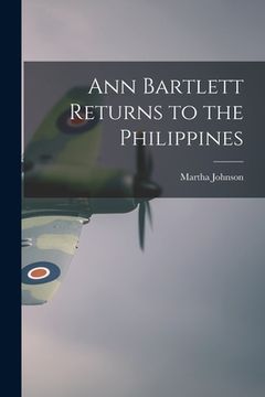 portada Ann Bartlett Returns to the Philippines