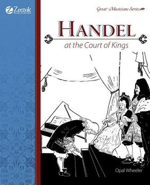 portada handel: at the court of kings (en Inglés)