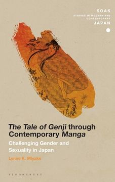 portada The Tale of Genji Through Contemporary Manga: Challenging Gender and Sexuality in Japan (en Inglés)