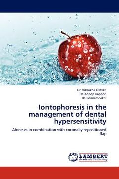 portada iontophoresis in the management of dental hypersensitivity (en Inglés)