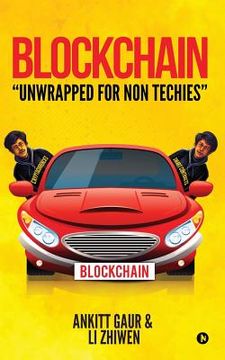 portada Blockchain "unwrapped for Non Techies" (en Inglés)