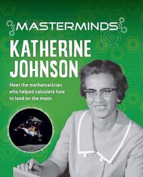 portada Masterminds: Katherine Johnson (en Inglés)