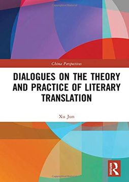 portada Dialogues on the Theory and Practice of Literary Translation (in English)
