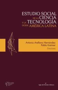 portada Estudio social de la ciencia y la tecnología desde America Latina (Spanish Edition)