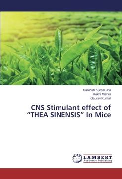 portada CNS Stimulant effect of “THEA SINENSIS” In Mice