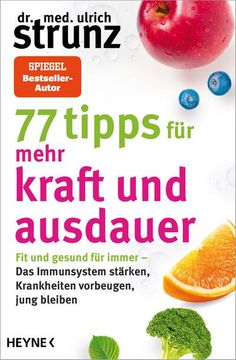 portada 77 Tipps für Mehr Kraft und Ausdauer (en Alemán)