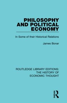 portada Philosophy and Political Economy (Routledge Library Editions: The History of Economic Thought) (en Inglés)