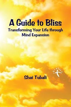 portada A Guide to Bliss (en Inglés)