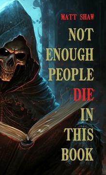 portada Not enough people die in this book (en Inglés)