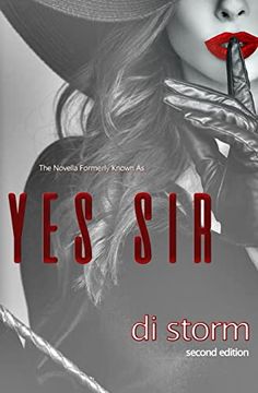 portada The Novella Formerly Known As, Yes Sir (en Inglés)
