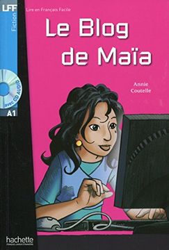portada Le Blog de Maia + CD Audio (Coutelle) (en Francés)