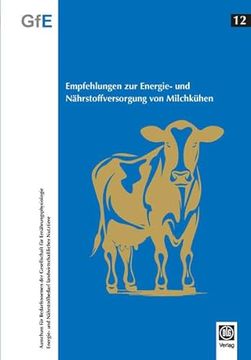 portada Empfehlungen zur Energie- und N? Hrstoffversorgung von Milchk? Hen (en Alemán)