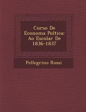 portada Curso de Econom a Pol Tica: A O Escolar de 1836-1837