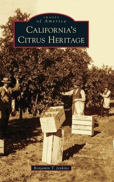 portada California's Citrus Heritage (in English)