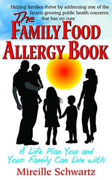 portada The Family Food Allergy Book: A Life Plan You and Your Family Can Live with