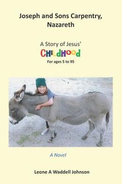 portada Joseph and Sons Carpentry, Nazareth: A Story of Jesus' Childhood