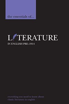 portada The Essentials of Literature in English, Pre-1914 (Essential Reference) (en Inglés)