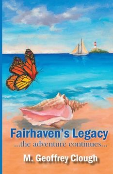 portada Fairhaven's Legacy ...the adventure continues...