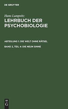 portada Die Welt Ohne rã Â¤Tsel, Teil 4. Die Neun Sinne (Lehrbuch der Psychobiologie) (German Edition) [Hardcover ] (en Alemán)