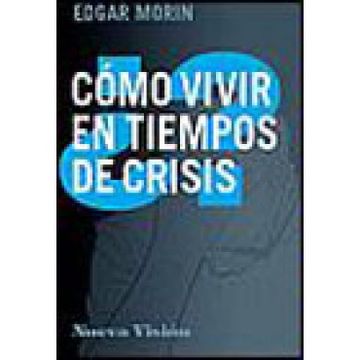 portada Como Vivir en Tiempos de Crisis (in Spanish)