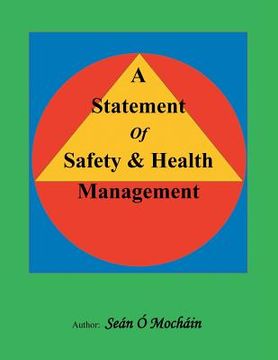 portada A Statement of Safety & Health Management (en Inglés)