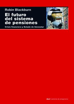 portada El Futuro del Sistema de Pensiones: Crisis Financiera y Estado de Bienestar (in Spanish)