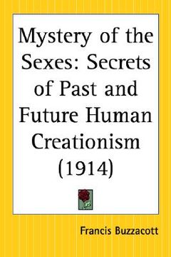 portada mystery of the sexes: secrets of past and future human creationism (en Inglés)