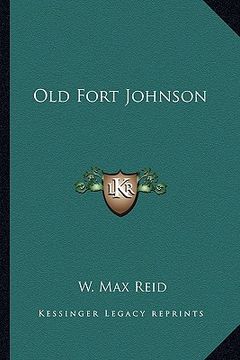 portada old fort johnson (en Inglés)