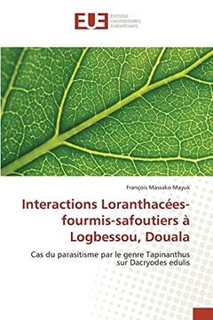 portada Interactions Loranthacées-fourmis-safoutiers à Logbessou, Douala