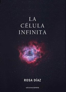 portada La Célula Infinita (in Spanish)