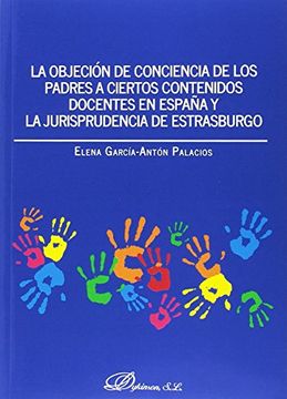 portada La Objeción de Conciencia de los Padres a Ciertos Contenidos Docentes en España y la Jurisprudencia de Estrasburgo