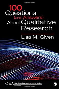 portada 100 Questions (And Answers) About Qualitative Research (Sage 100 Questions and Answers) (en Inglés)
