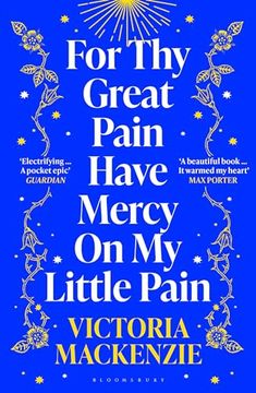portada For thy Great Pain Have Mercy on my Little Pain (in English)