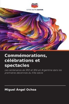portada Commémorations, célébrations et spectacles (en Francés)
