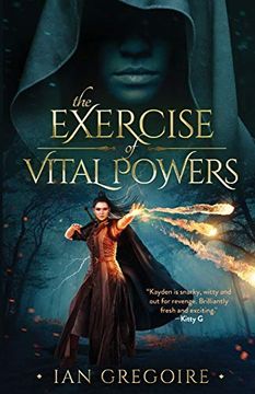 portada The Exercise of Vital Powers: 1 (Legends of the Order) 
